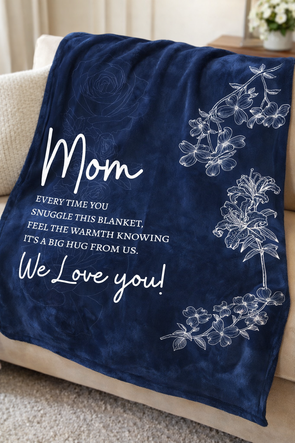 We Love You Mom Blanket