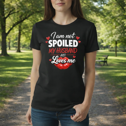MY HUSBAND JUST LOVES ME SHIRT