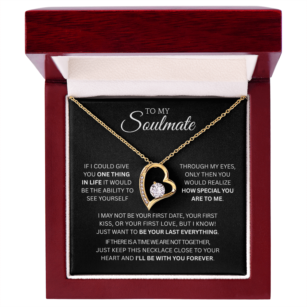 To My Soulmate Forever Love Necklace